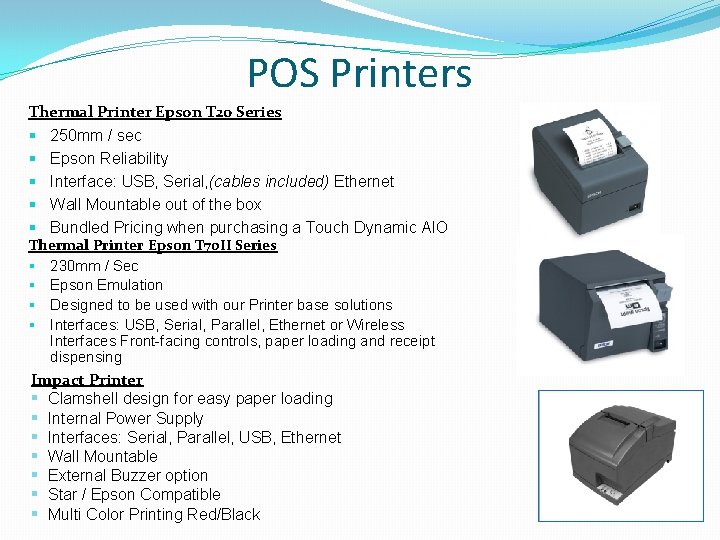 POS Printers Thermal Printer Epson T 20 Series § 250 mm / sec §