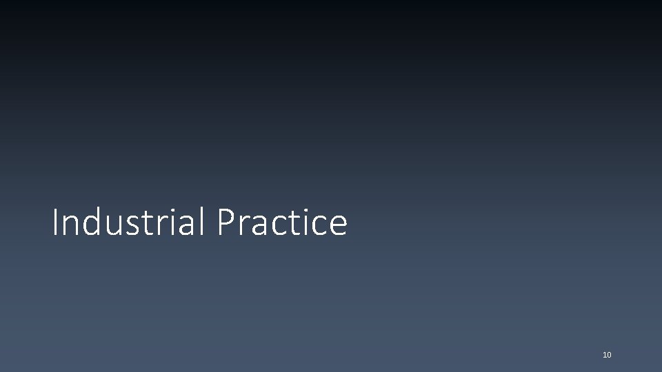 Industrial Practice 10 