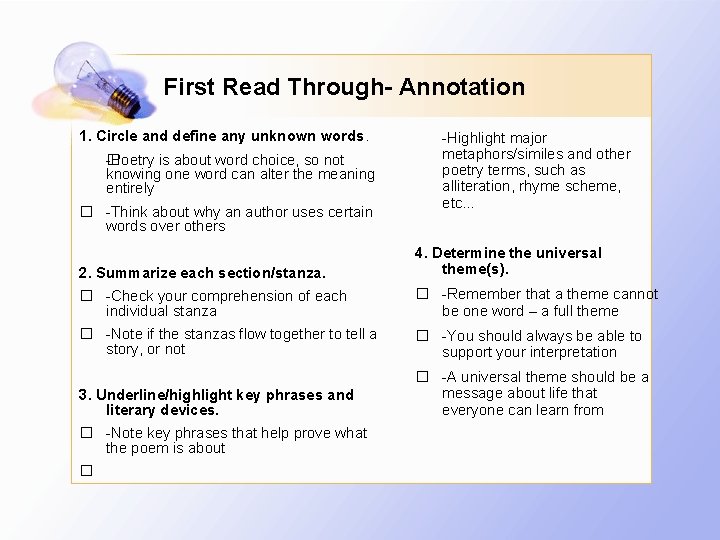 First Read Through- Annotation 1. Circle and define any unknown words. -� Poetry is