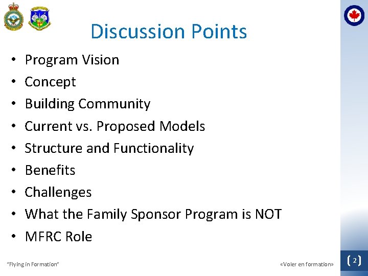 Discussion Points • • • Program Vision Concept Building Community Current vs. Proposed Models
