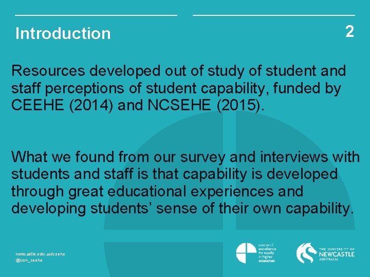 Introduction 2 Resources developed out of study of student and staff perceptions of student