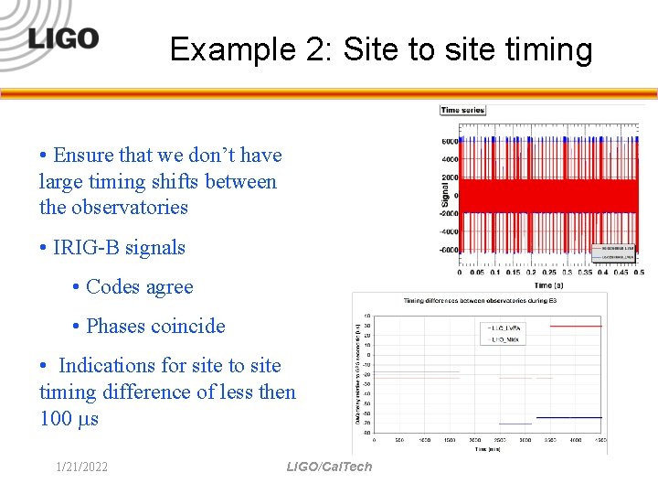 Example 2: Site to site timing • Ensure that we don’t have large timing