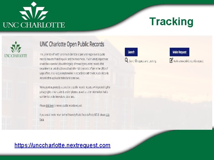 Tracking https: //unccharlotte. nextrequest. com 