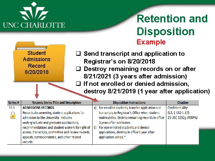 Retention and Disposition Example Student snip Admissions Record 8/20/2018 q Send transcript and application