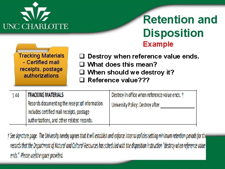 Retention and Disposition Example Tracking Materials snip - Certified mail receipts, postage authorizations q