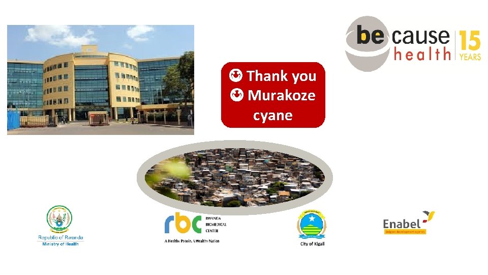 UPGRADED (MEDICALIZED) HEALTH CENTERGATENGA Thank you Murakoze cyane 