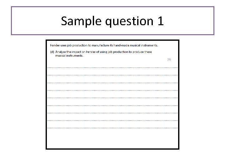 Sample question 1 