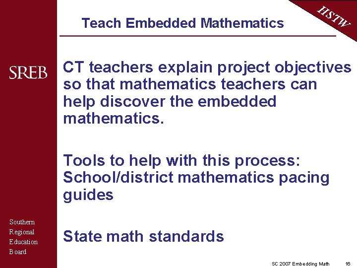 Teach Embedded Mathematics HS TW CT teachers explain project objectives so that mathematics teachers