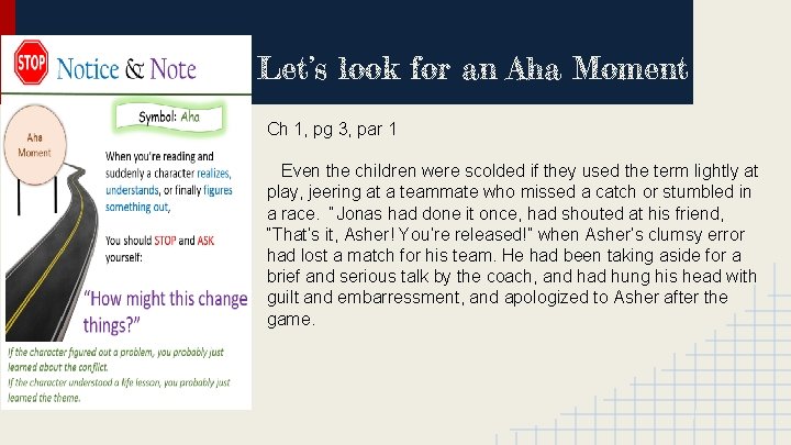 Let’s look for an Aha Moment Ch 1, pg 3, par 1 Even the
