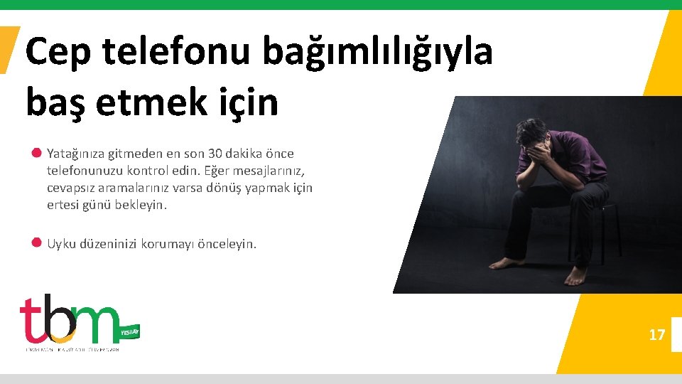 Cep telefonu bağımlılığıyla baş etmek için Yatağınıza gitmeden en son 30 dakika önce telefonunuzu