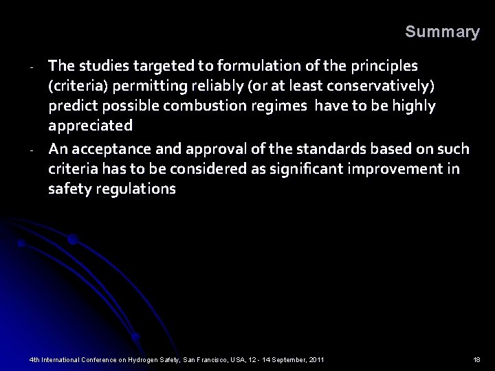 Summary - - The studies targeted to formulation of the principles (criteria) permitting reliably