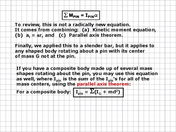 To review, this is not a radically new equation. It comes from combining: (a)