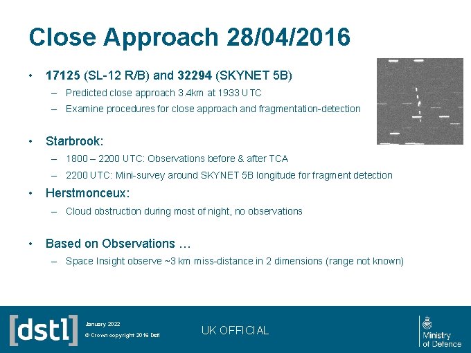 Close Approach 28/04/2016 • 17125 (SL-12 R/B) and 32294 (SKYNET 5 B) – Predicted