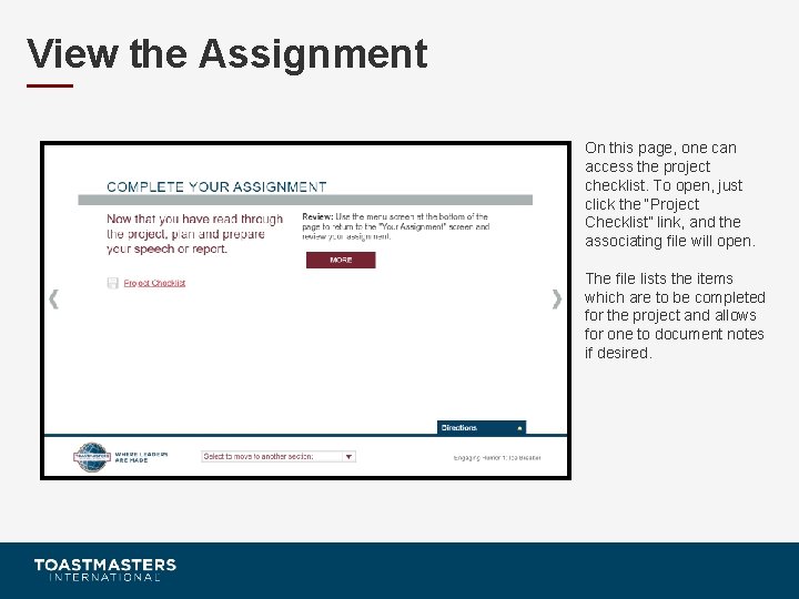 View the Assignment On this page, one can access the project checklist. To open,