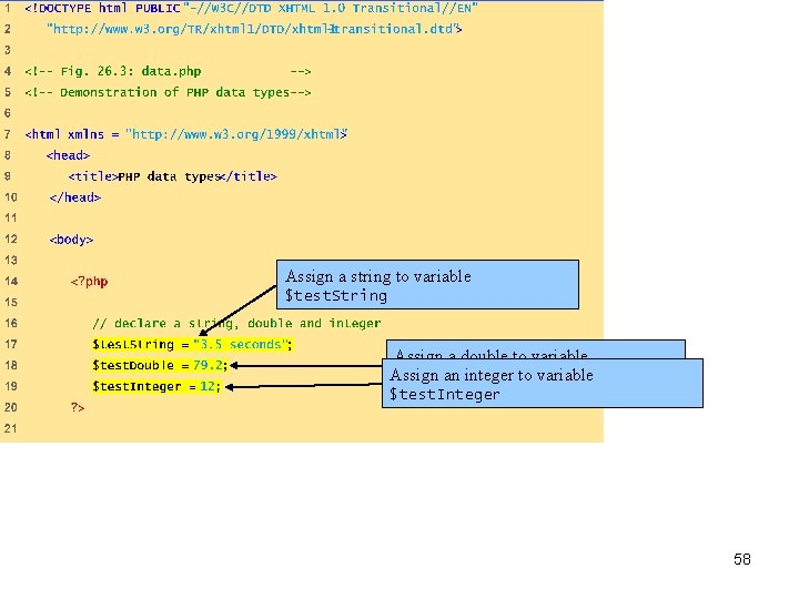 data. php (1 of 3) Assign a string to variable $test. String Assign a