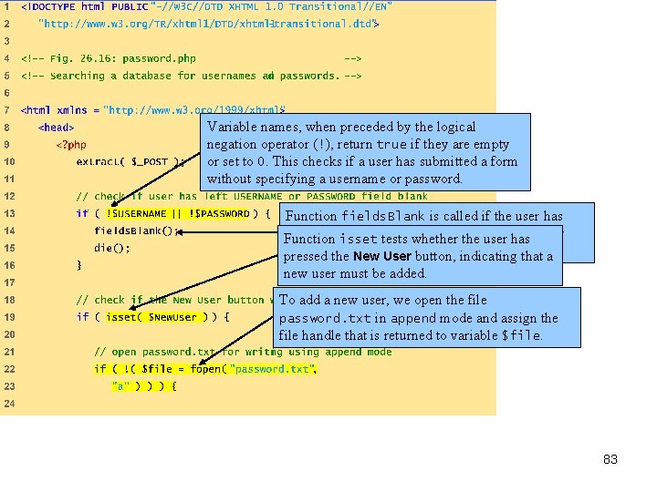 password. php (1 of 7) Variable names, when preceded by the logical negation operator