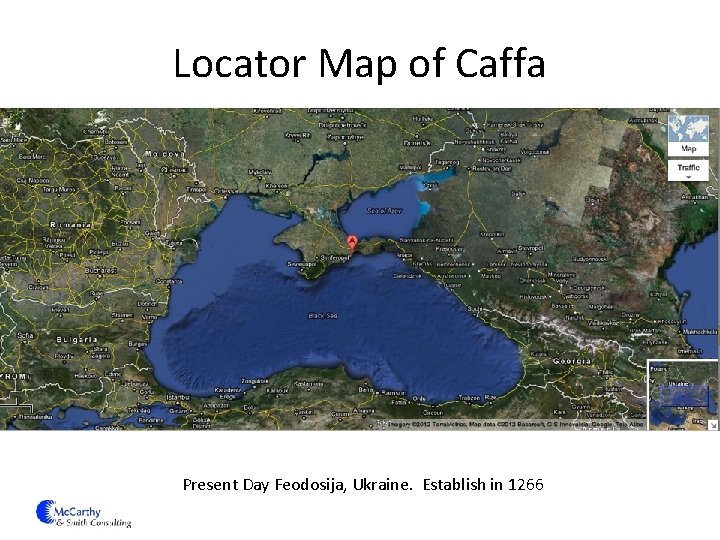 Locator Map of Caffa Present Day Feodosija, Ukraine. Establish in 1266 