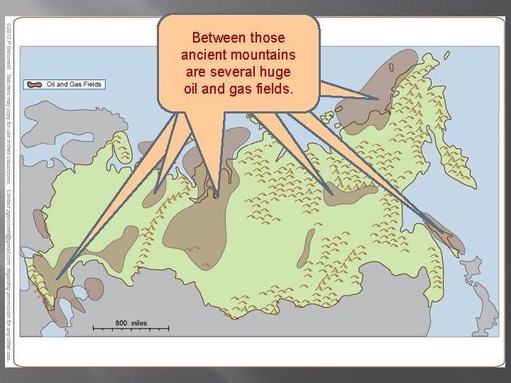 Between those ancient mountains are several huge oil and gas fields. 