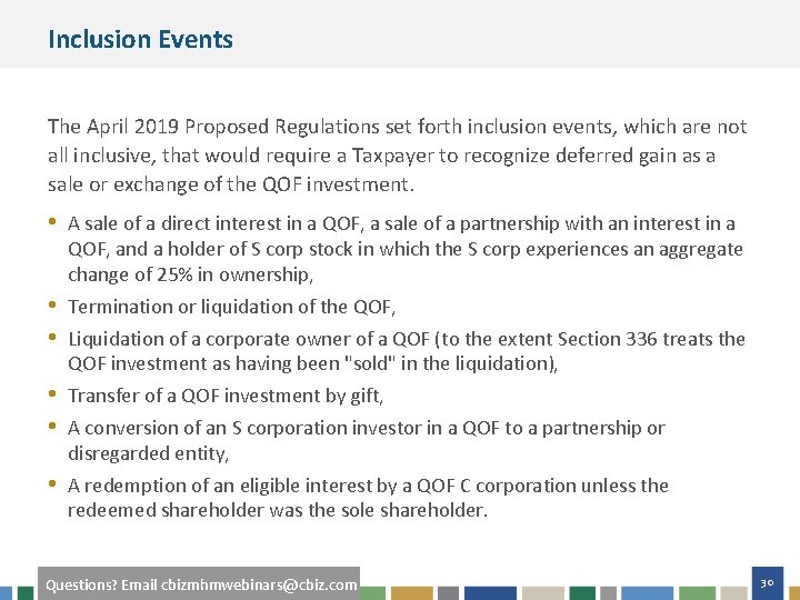 Inclusion Events The April 2019 Proposed Regulations set forth inclusion events, which are not