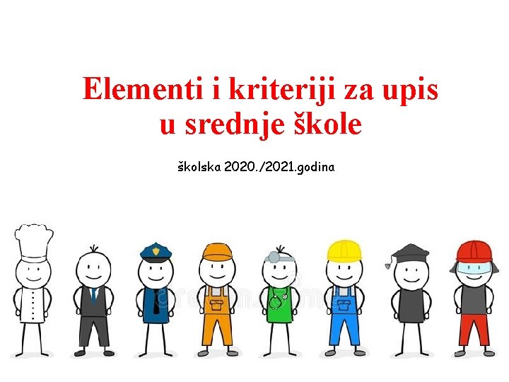 Elementi i kriteriji za upis u srednje školska 2020. /2021. godina 