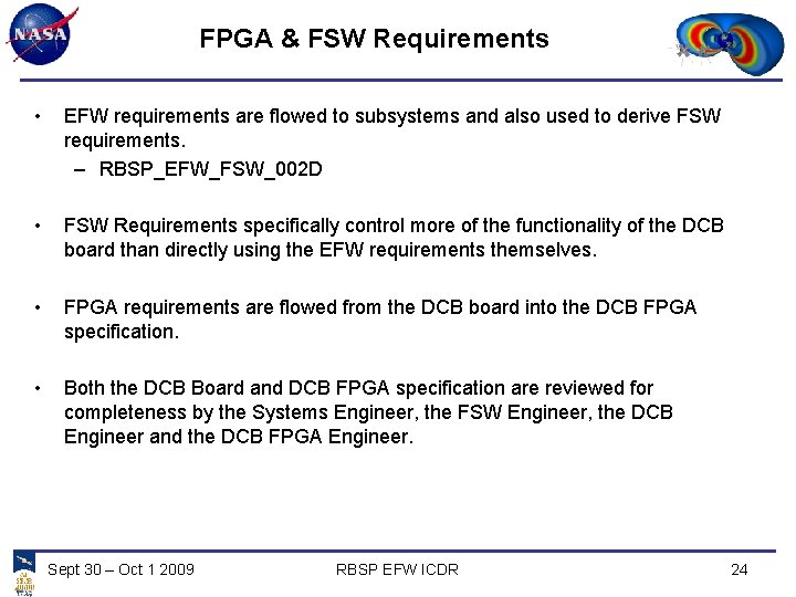 FPGA & FSW Requirements • EFW requirements are flowed to subsystems and also used