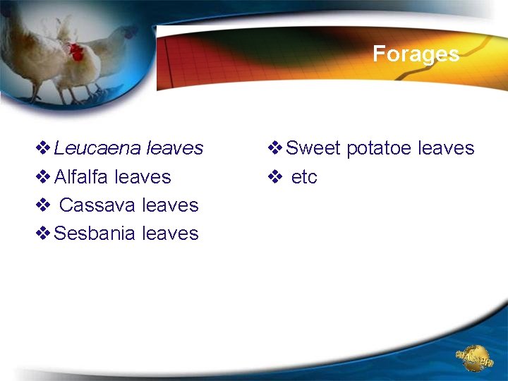 Forages v Leucaena leaves v Alfalfa leaves v Cassava leaves v Sesbania leaves v Forages v Leucaena leaves v Alfalfa leaves v Cassava leaves v Sesbania leaves v