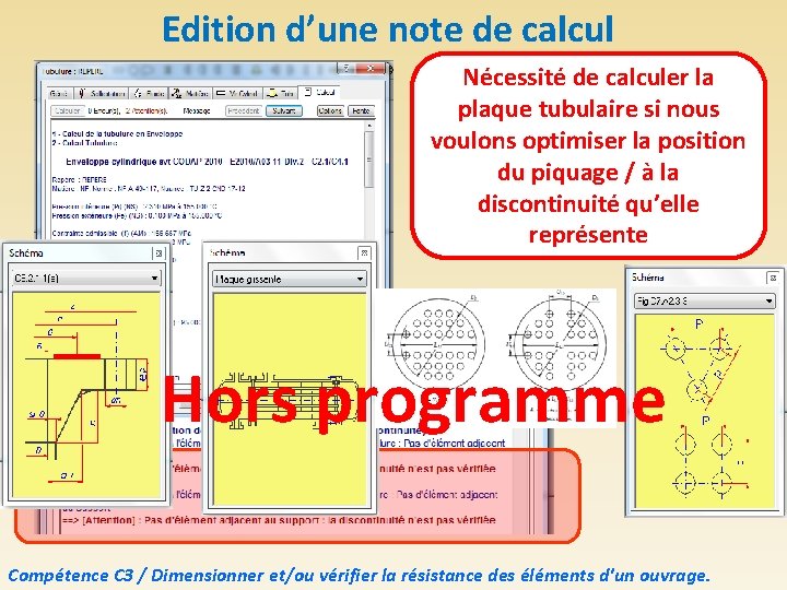 Edition d’une note de calcul Nécessité de calculer la plaque tubulaire si nous voulons