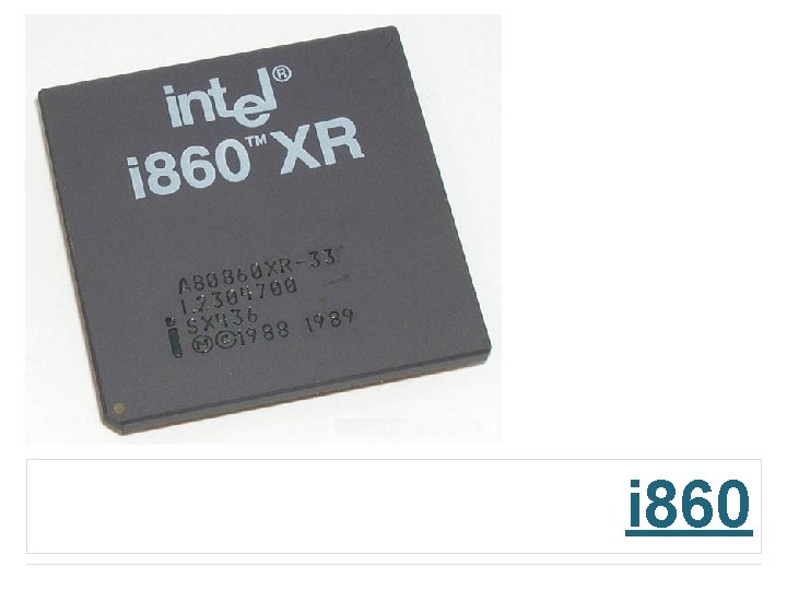 i 860 