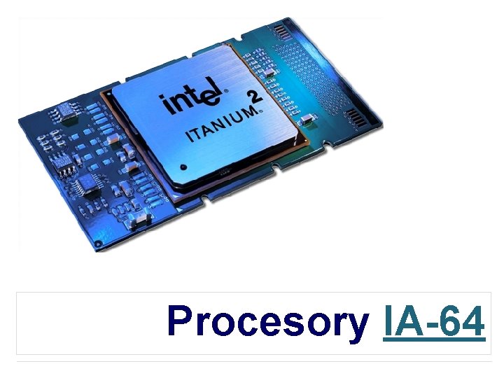 Procesory IA-64 