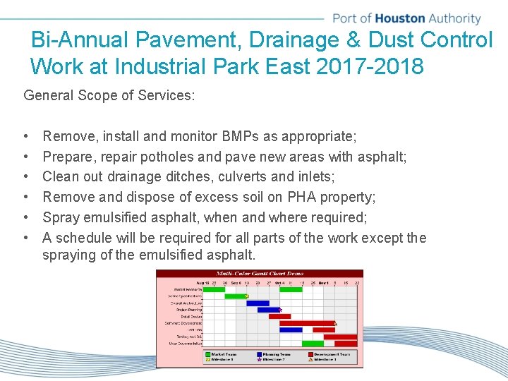Bi-Annual Pavement, Drainage & Dust Control Work at Industrial Park East 2017 -2018 General