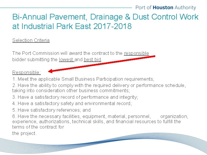 Bi-Annual Pavement, Drainage & Dust Control Work at Industrial Park East 2017 -2018 Selection