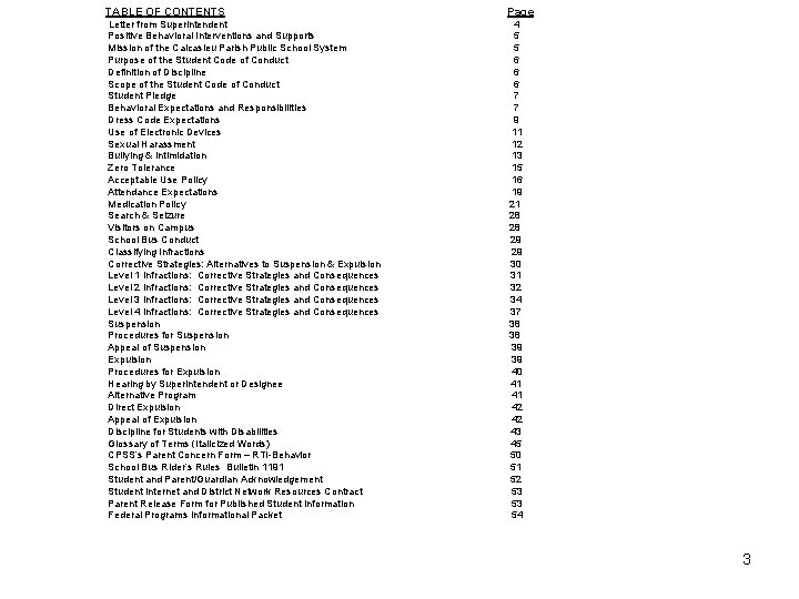 TABLE OF CONTENTS Page Letter from Superintendent Positive Behavioral Interventions and Supports Mission of