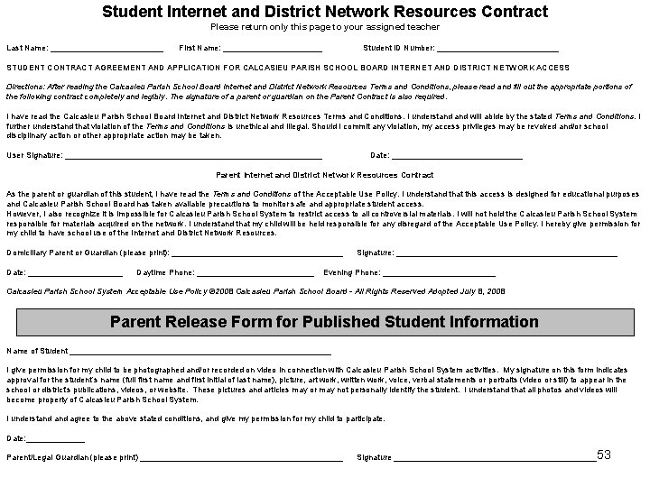 Student Internet and District Network Resources Contract Please return only this page to your