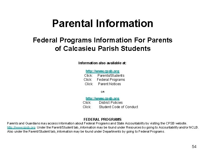 Parental Information Federal Programs Information For Parents of Calcasieu Parish Students Information also available