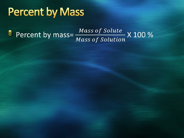 Percent by Mass 