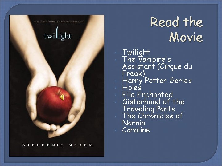 Read the Movie Twilight The Vampire’s Assistant (Cirque du Freak) Harry Potter Series Holes