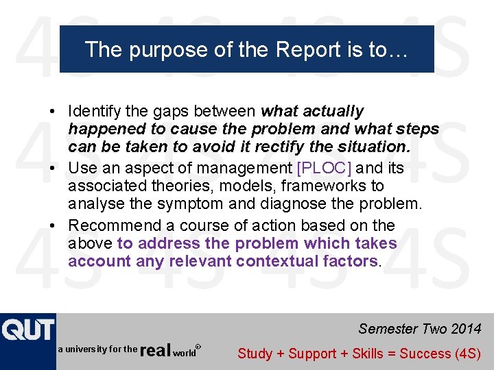 The purpose of the Report is to… • Identify the gaps between what actually