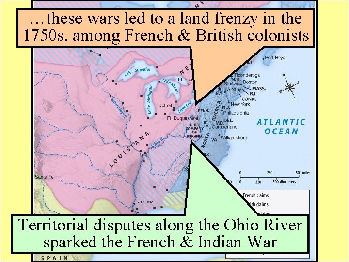 …these wars led to a land frenzy in the 1750 s, among French & …these wars led to a land frenzy in the 1750 s, among French &
