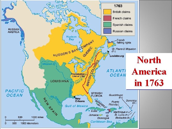 North America in 1763 North America in 1763