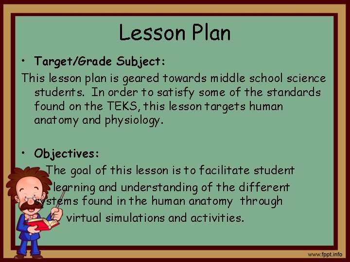 Lesson Plan • Target/Grade Subject: This lesson plan is geared towards middle school science