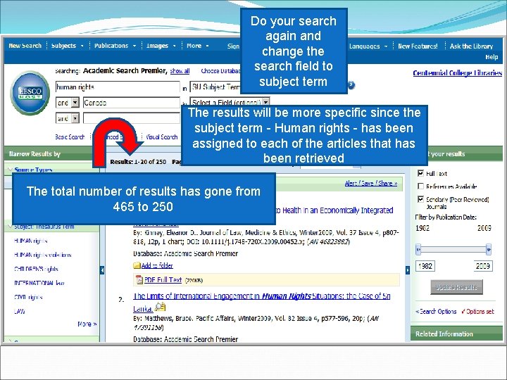 Do your search again and change the search field to subject term The results