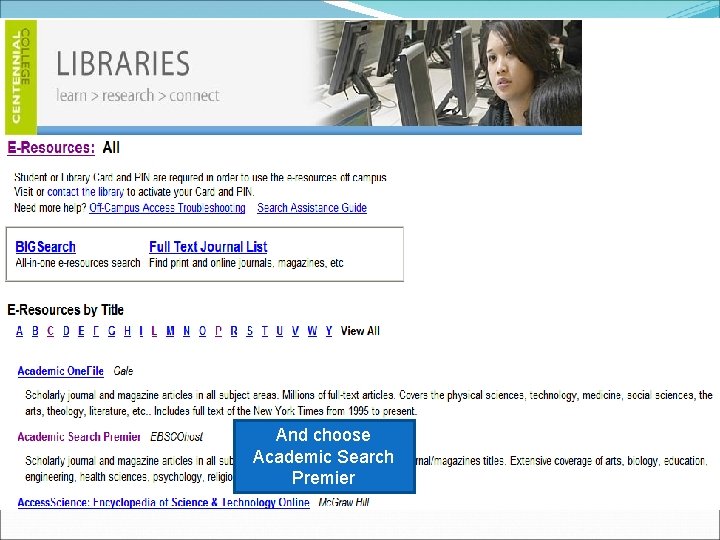 And choose Academic Search Premier 