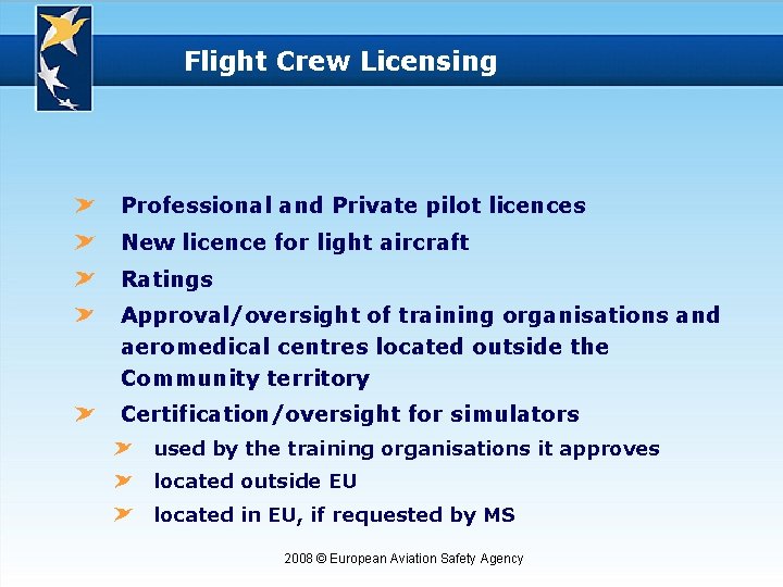 Flight Crew Licensing Professional and Private pilot licences New licence for light aircraft Ratings