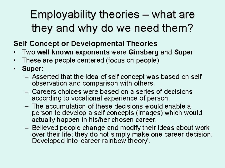 Employability theories – what are they and why do we need them? Self Concept