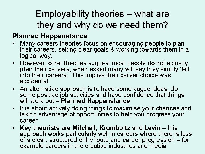 Employability theories – what are they and why do we need them? Planned Happenstance