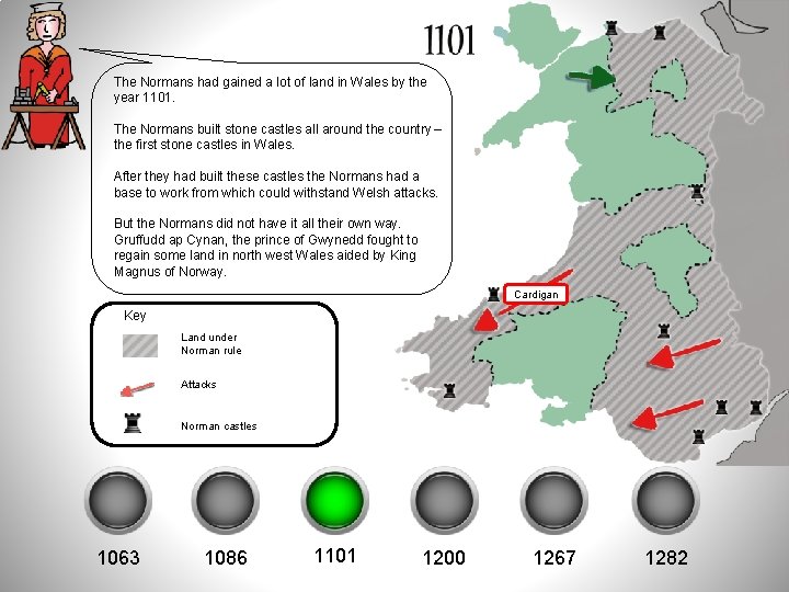 The Normans had gained a lot of land in Wales by the year 1101.