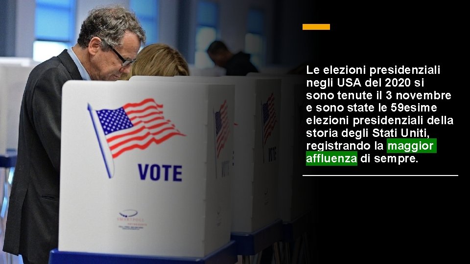 Le elezioni presidenziali negli USA del 2020 si sono tenute il 3 novembre e