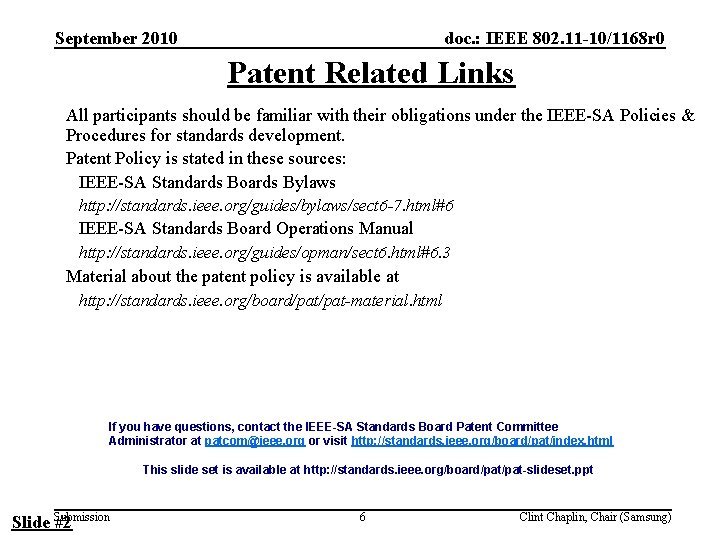 September 2010 doc. : IEEE 802. 11 -10/1168 r 0 Patent Related Links All