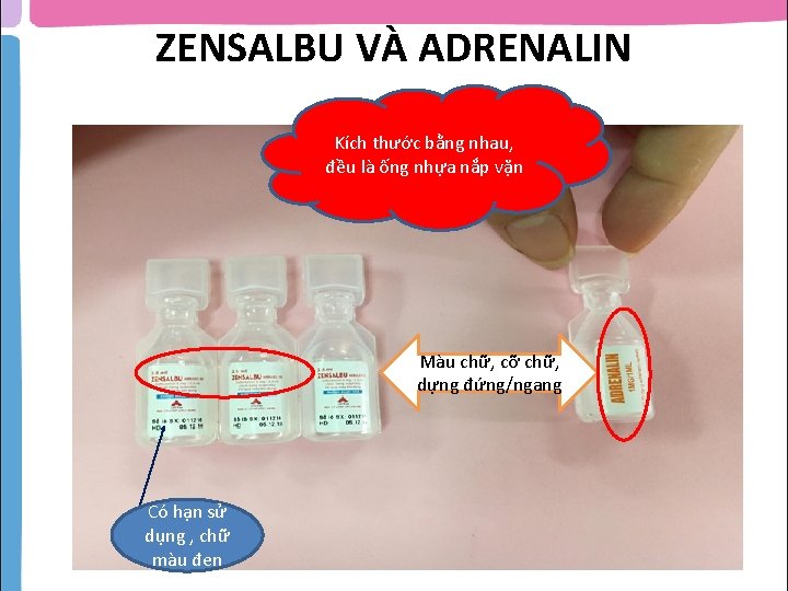 ZENSALBU VÀ ADRENALIN Kích thước bằng nhau, đều là ống nhựa nắp vặn Màu