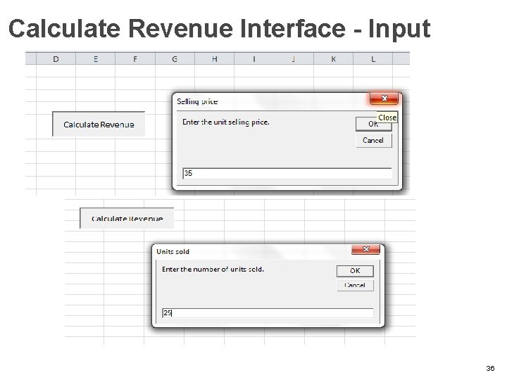 Calculate Revenue Interface - Input 36 